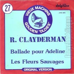 [Pochette de Ballade pour Adeline / Les fleurs sauvages (Richard CLAYDERMAN)]