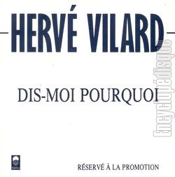 [Pochette de Dis-moi pourquoi (Herv VILARD)]