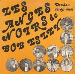 [Pochette de Doudou sirop miel / ma prire (Les ANGES NOIRS DE BOB ESLEY)]