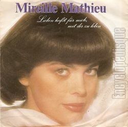 [Pochette de Lieben Heit Fr Mich, Mit Dir Zu Leben (Mireille MATHIEU)]