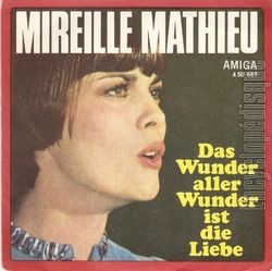 [Pochette de Das Wunder aller Wunder ist die Liebe (Mireille MATHIEU)]