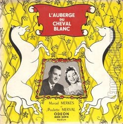[Pochette de L’auberge du cheval blanc (Marcel MERKS et Paulette MERVAL)]
