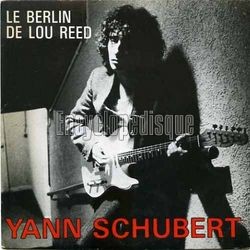 [Pochette de Le Berlin de Lou Reed (Yann SCHUBERT)]