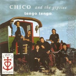 [Pochette de Tengo tengo (CHICO and the GIPSIES)]