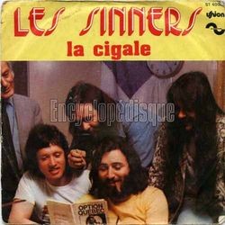 [Pochette de La cigale (Les SINNERS)]