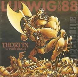 [Pochette de Thorfin le pourfendeur (LUDWIG VON 88)]