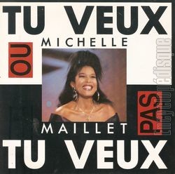 [Pochette de Tu veux ou tu veux pas (Michelle MAILLET)]