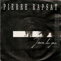[Pochette de J’ouvre les yeux (Pierre RAPSAT)]