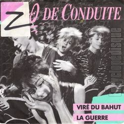 [Pochette de Vir du bahut / La guerre (ZRO DE CONDUITE)]