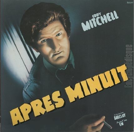 [Pochette de Aprs minuit (Eddy MITCHELL)]