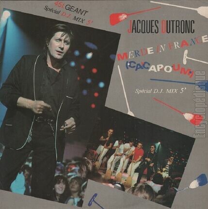 [Pochette de Merde in France (Cacapoum) - Special D.J. Mix (Jacques DUTRONC)]