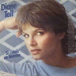 [Pochette de Si j’tais un homme (Diane TELL)]