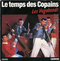 [Pochette de Le temps des copains (Les VAGABONDS)]