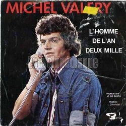 [Pochette de L’homme de l’an deux mille (Michel VALERY (2))]