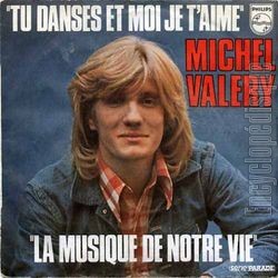 [Pochette de Tu danses et moi je t’aime (Michel VALRY)]