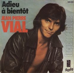 [Pochette de Adieu,  bientt (Jean-Pierre VIAL)]