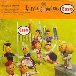 [Pochette de Esso, la route joyeuse -N2 Artois - Flandre (PUBLICIT)]