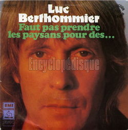 [Pochette de Faut pas prendre les paysans pour des… (Luc BERTHOMMIER)]