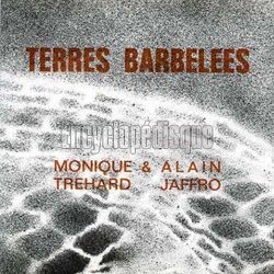 [Pochette de Terres barbeles (Monique TRHARD & Alain JAFFRO)]