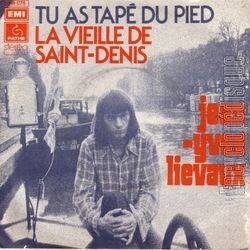 [Pochette de Tu as tap du pied / La vieille de Saint-Denis (Jean-Yves LIVAUX)]