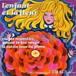 [Pochette de L’enfant et la fleur (Jean NATY (BOYER))]