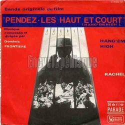 [Pochette de Pendez-les haut et court ! "Hang’em high !" (B.O.F.  Films )]