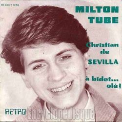 [Pochette de Milton tube (Christian de SVILLA)]
