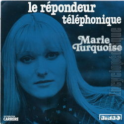 [Pochette de Le rpondeur tlphonique (Marie TURQUOISE)]