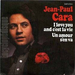 [Pochette de I love you and c’est vie (Jean-Paul CARA)]