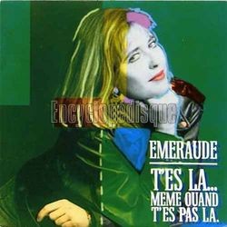 [Pochette de T’es l… mme quand t’es pas l (MERAUDE)]