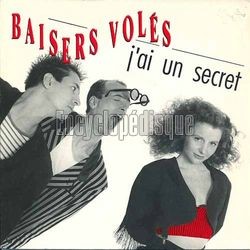 [Pochette de J’ai un secret (BAISERS VOLS)]