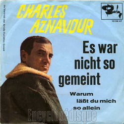 [Pochette de Es war nicht so gemeint (Charles AZNAVOUR)]