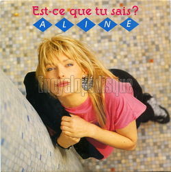 [Pochette de Est-ce que tu sais ? (ALINE (3))]
