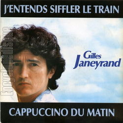 [Pochette de J’entends siffler le train (Gilles JANEYRAND)]
