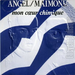 [Pochette de Mon cœur chimique (ANGEL/MAIMONE)]