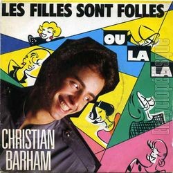 [Pochette de Les filles sont folles (Christian BARHAM)]