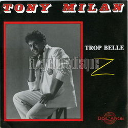 [Pochette de Trop belle (Tony MILAN)]