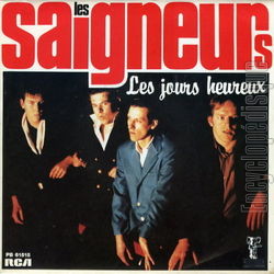 [Pochette de Les jours heureux (Les SAIGNEURS)]