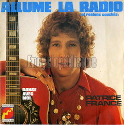 [Pochette de Allume la radio (et restons couchs) (Patrice FRANCE)]