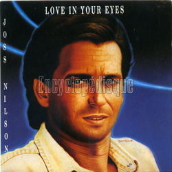 [Pochette de Love in your eyes (Joss NILSON)]