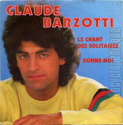 [Pochette de Le chant des solitaires (Claude BARZOTTI)]