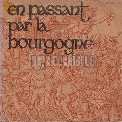 [Pochette de En passant par la Bourgogne - pot-pourri - (FOLKLORE)]
