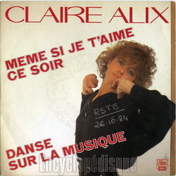 [Pochette de Mme si je t’aime ce soir (Claire ALIX)]