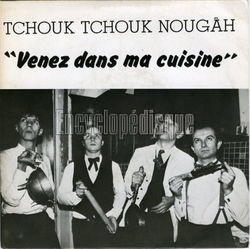 [Pochette de Venez dans ma cuisine (TCHOUK TCHOUK NOUGH)]