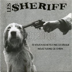 [Pochette de Si vous n’achetez pas ce disque, nous tuons ce chien (Les SHRIFF)]
