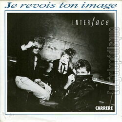 [Pochette de Je revois ton image (INTERFACE)]