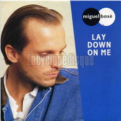 [Pochette de Lay down on me (Miguel BOS)]