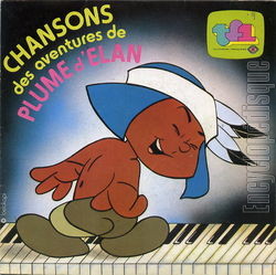 [Pochette de Chansons des aventures de Plume d’lan (T.V. (Tlvision))]