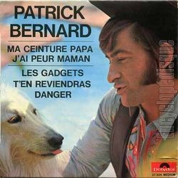 [Pochette de Ma ceinture papa, j’ai peur maman (Patrick BERNARD)]