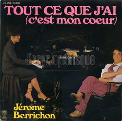 [Pochette de Tout ce que j’ai (c’est mon cœur) (Jrme BERRICHON)]